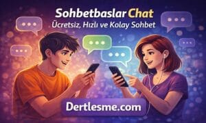 sohbetbaslar chat, ücretsiz sohbet odaları ve online sohbet eden insanlar