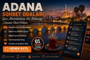 Adana sohbet odaları için hazırlanmış mobil uyumlu samimi yazılı chat ortamı görseli