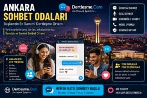 Ankara sohbet odaları canlı dertleşme ve arkadaşlık sitesi görseli
