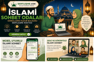İslami sohbet odaları dertleşme sitesi manevi muhabbet ortamı