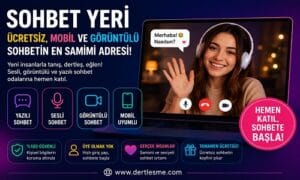 Sohbet Yeri banner: ücretsiz mobil ve görüntülü sohbetin en samimi adresi, ekranda video görüşme yapan genç kadını gösteren reklam metni ve 'Hemen Katıl, Sohbete Başla!' düğmesiyle.